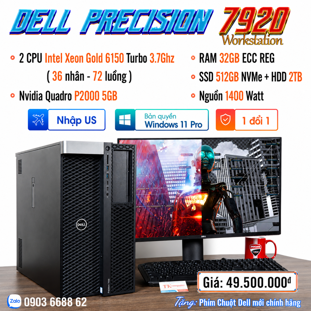 Máy trạm Dell Precision 7920 Workstation Chuyên Đồ Họa
